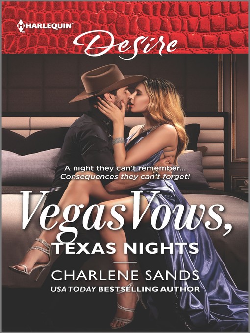 Title details for Vegas Vows, Texas Nights by Charlene Sands - Available